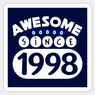 Awesome Since 1998 Magnet